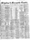 Shipping and Mercantile Gazette Tuesday 26 September 1865 Page 1