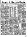 Shipping and Mercantile Gazette Saturday 11 November 1865 Page 1