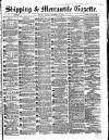 Shipping and Mercantile Gazette Friday 17 November 1865 Page 1