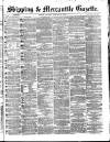 Shipping and Mercantile Gazette Saturday 24 February 1866 Page 1