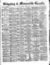 Shipping and Mercantile Gazette Wednesday 02 January 1867 Page 1