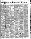 Shipping and Mercantile Gazette Thursday 14 March 1867 Page 1