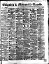 Shipping and Mercantile Gazette Tuesday 03 November 1868 Page 1
