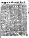 Shipping and Mercantile Gazette Monday 21 December 1868 Page 1