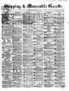 Shipping and Mercantile Gazette Monday 01 March 1869 Page 1