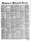 Shipping and Mercantile Gazette Tuesday 10 August 1869 Page 1