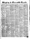 Shipping and Mercantile Gazette Friday 13 August 1869 Page 1