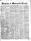 Shipping and Mercantile Gazette Monday 16 August 1869 Page 1