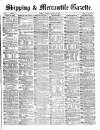 Shipping and Mercantile Gazette Tuesday 24 August 1869 Page 1