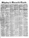 Shipping and Mercantile Gazette Monday 13 September 1869 Page 1