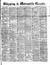 Shipping and Mercantile Gazette Tuesday 26 October 1869 Page 1