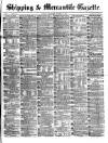 Shipping and Mercantile Gazette Wednesday 27 October 1869 Page 1