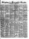 Shipping and Mercantile Gazette Friday 05 November 1869 Page 1