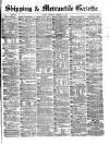 Shipping and Mercantile Gazette Saturday 20 November 1869 Page 1