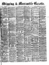 Shipping and Mercantile Gazette Tuesday 14 December 1869 Page 1