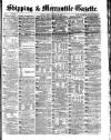 Shipping and Mercantile Gazette Friday 14 January 1870 Page 1