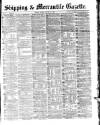Shipping and Mercantile Gazette Friday 21 January 1870 Page 1