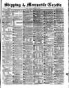 Shipping and Mercantile Gazette Monday 31 January 1870 Page 1