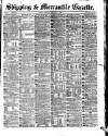 Shipping and Mercantile Gazette Saturday 05 February 1870 Page 1