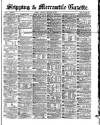 Shipping and Mercantile Gazette Saturday 12 February 1870 Page 1