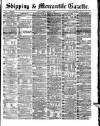 Shipping and Mercantile Gazette Friday 04 March 1870 Page 1