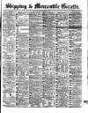 Shipping and Mercantile Gazette Saturday 05 March 1870 Page 1