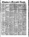 Shipping and Mercantile Gazette Monday 14 March 1870 Page 1
