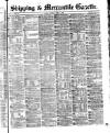 Shipping and Mercantile Gazette Tuesday 05 April 1870 Page 1