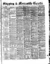 Shipping and Mercantile Gazette Wednesday 04 May 1870 Page 1