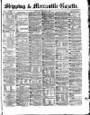 Shipping and Mercantile Gazette Thursday 05 May 1870 Page 1