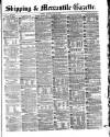 Shipping and Mercantile Gazette Thursday 12 May 1870 Page 1