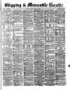 Shipping and Mercantile Gazette Monday 15 August 1870 Page 1