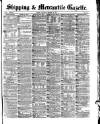 Shipping and Mercantile Gazette Saturday 22 October 1870 Page 1