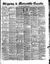 Shipping and Mercantile Gazette Saturday 29 October 1870 Page 1