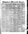 Shipping and Mercantile Gazette Friday 02 December 1870 Page 1