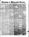 Shipping and Mercantile Gazette Saturday 31 December 1870 Page 1