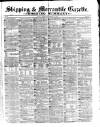 Shipping and Mercantile Gazette Wednesday 15 March 1871 Page 1
