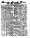 Shipping and Mercantile Gazette Wednesday 01 November 1871 Page 1
