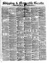 Shipping and Mercantile Gazette Friday 24 November 1871 Page 1