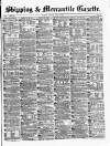 Shipping and Mercantile Gazette Monday 08 April 1872 Page 1