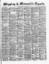 Shipping and Mercantile Gazette Thursday 28 November 1872 Page 1