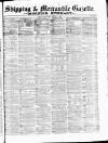 Shipping and Mercantile Gazette Wednesday 01 January 1873 Page 1
