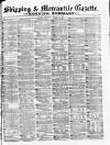 Shipping and Mercantile Gazette Wednesday 22 January 1873 Page 1