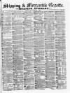 Shipping and Mercantile Gazette Monday 03 February 1873 Page 1
