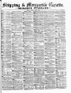 Shipping and Mercantile Gazette Tuesday 08 April 1873 Page 1