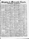 Shipping and Mercantile Gazette Thursday 10 April 1873 Page 1