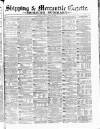 Shipping and Mercantile Gazette Tuesday 22 April 1873 Page 1