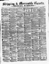Shipping and Mercantile Gazette Saturday 24 May 1873 Page 1