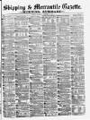 Shipping and Mercantile Gazette Thursday 20 November 1873 Page 1