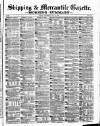 Shipping and Mercantile Gazette Wednesday 13 May 1874 Page 1